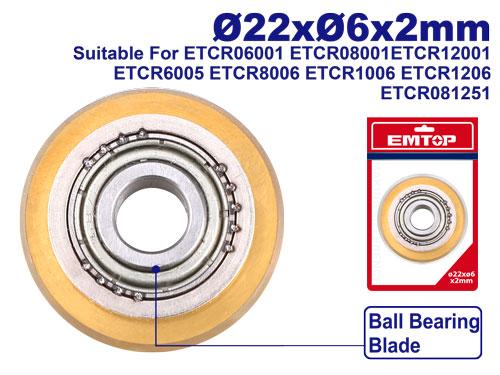 [ETCR6005B] Lame pour coupe- carreaux ø22 x 6 x 2 mm avec roulement EMTOP | ETCR6005B